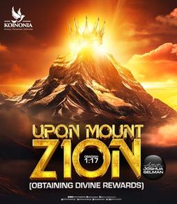 Upon Mount Zion - Obtaining Divine Rewards